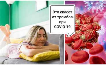 Эти 3 простых лайфхака спасут вас от тромбов при COVID-19: советует врач